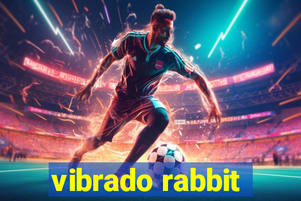 vibrado rabbit